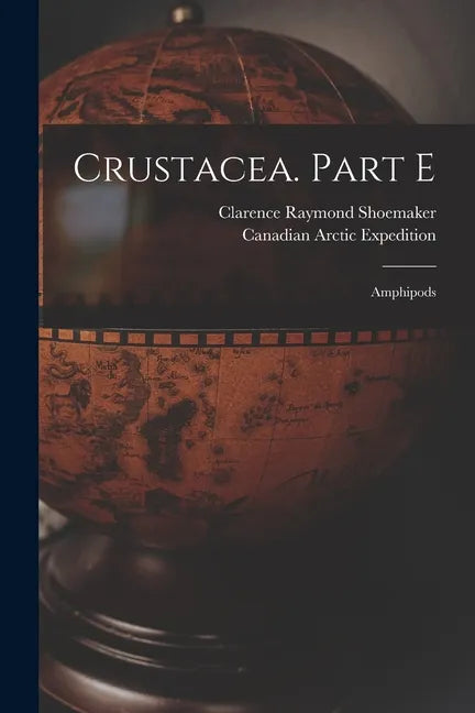 Crustacea. Part E [microform]: Amphipods - Paperback