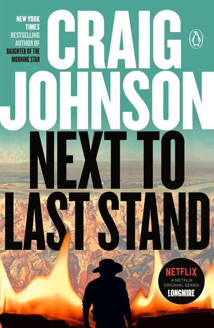Next to Last Stand: A Longmire Mystery - Paperback