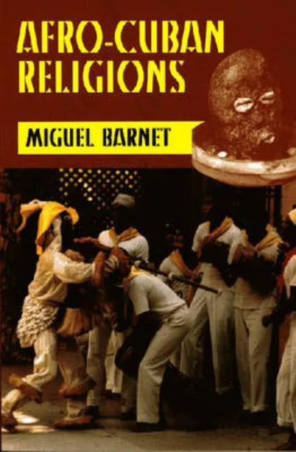 Afro-Cuban Religions - Paperback