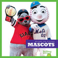 Mascots - Library Binding