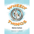 Wheely Things - Hardcover