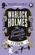 Warlock Holmes - The Finality Problem - Paperback