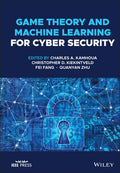 Game Theory and Machine Learning for Cyber Security - Hardcover