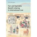 Fair and Equitable Benefit-Sharing in International Law - Hardcover