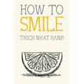 How to Smile - Paperback