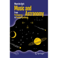 Music and Astronomy: From Pythagoras to Steven Spielberg - Paperback