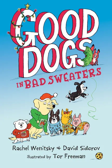Good Dogs in Bad Sweaters - Paperback