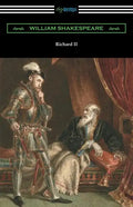 Richard II: (Annotated by Henry N. Hudson with an Introduction by Charles Harold Herford) - Paperback