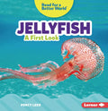 Jellyfish: A First Look - Paperback