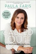 Called Out: Why I Traded Two Dream Jobs for a Life of True Calling - Paperback