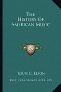 The History of American Music - Paperback
