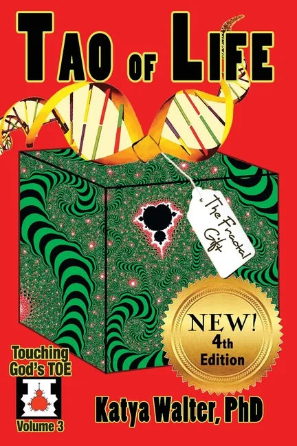 Tao of Life: The Fractal Gift - Paperback