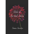 Petals of The Red Dahlia - Paperback