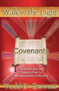 Covenants: Understanding the Creator's Plan for the Redemption of Mankind - Paperback