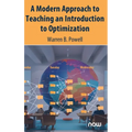A Modern Approach to Teaching an Introduction to Optimization - Hardcover