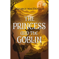 The Princess and the Goblin - Paperback