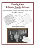 Family Maps of Jefferson County, Alabama, Deluxe Edition - Paperback