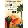 Love In The Season Of Hate - Paperback