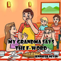 My Grandma Says the F-Word - Paperback