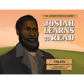 Josiah Learns to Read: The Josiah Henson Series - Paperback