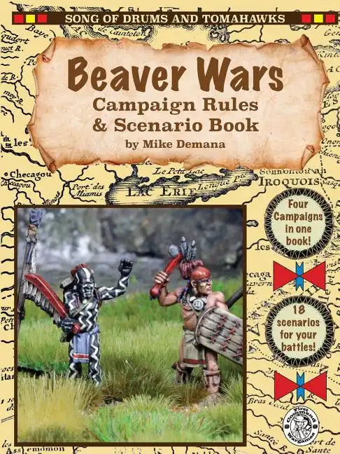 Beaver Wars Campaign Rules & Scenario Book - Paperback