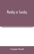 Monday or Tuesday - Paperback