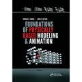 Foundations of Physically Based Modeling and Animation - Paperback