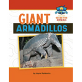 Giant Armadillos - Library Binding
