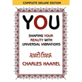You Shaping Your Reality with Universal Vibrations by Charles Haanel - Paperback