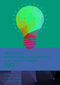 Developing Educationally Meaningful and Legally Sound IEPs - Paperback