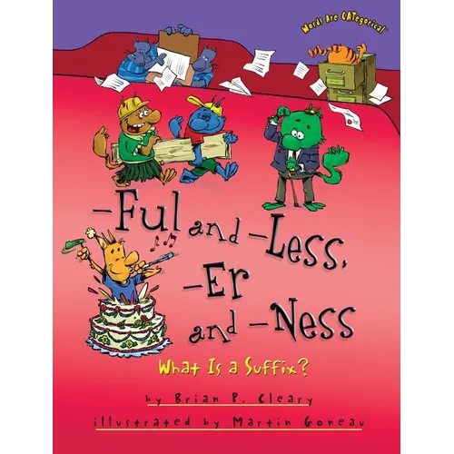 -Ful and -Less, -Er and -Ness: What Is a Suffix? - Paperback