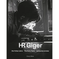 HR Giger: The Early Years - Hardcover