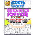 KLOOTO Games WORD SQUEEZE: Vol. 3: The Reverse WordSearch Puzzle! - Paperback