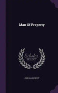 Man of Property - Hardcover