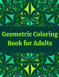 Geometric Coloring Book for Adults: Professional Artist Coloring Book - Paperback