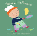 Pop a Little Pancake - Board Book