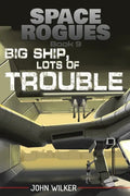 Big Ship, Lots of Trouble - Paperback