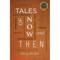 Tales of Now and Then - Paperback