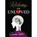 Restoring the UNLOVED - Paperback
