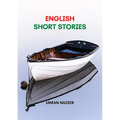 English Short Stories: Fifteen Short Stories - Paperback