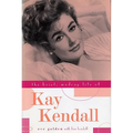The Brief, Madcap Life of Kay Kendall - Hardcover