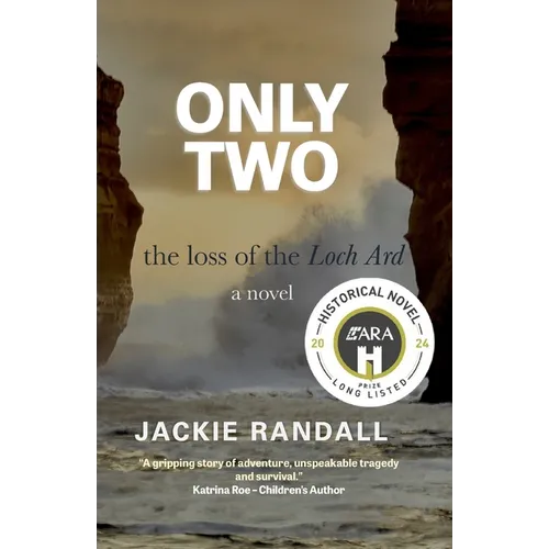 Only Two: the loss of the Loch Ard - a novel - Paperback