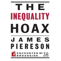 The Inequality Hoax - Paperback
