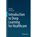 Introduction to Deep Learning for Healthcare - Paperback
