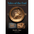 Tales of the End: A Narrative Commentary - Paperback