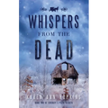 Whispers from the Dead - Paperback