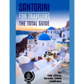 SANTORINI FOR TRAVELERS. The total guide: The comprehensive traveling guide for all your traveling needs. By THE TOTAL TRAVEL GUIDE COMPANY - Paperback