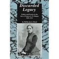 Discarded Legacy: Politics and Poetics in the Life of Frances E. W. Harper, 1825-1911 - Paperback
