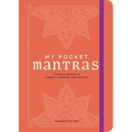 My Pocket Mantras: Powerful Words to Connect, Comfort, and Protect - Paperback