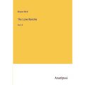 The Lone Ranche: Vol. II - Paperback